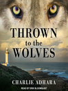Cover image for Thrown to the Wolves